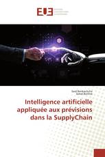 Intelligence artificielle appliquée aux prévisions dans la SupplyChain