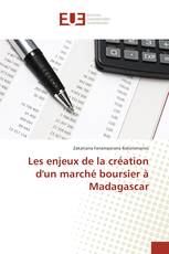 Les enjeux de la création d'un marché boursier à Madagascar