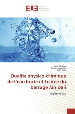 Qualité physico-chimique de l’eau brute et traitée du barrage Ain Dali