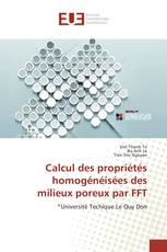 Calcul des propriétés homogénéisées des milieux poreux par FFT