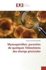 Myxosporidies: parasites de quelques Téléostéens des étangs piscicoles