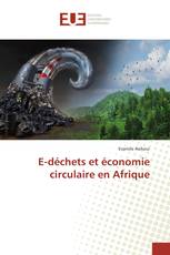 E-déchets et économie circulaire en Afrique