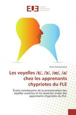 Les voyelles /ɛ/, /ɔ/, /œ/, /a/ chez les apprenants chypriotes du FLE