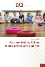 Pour un éveil au FLE en milieu préscolaire algérien