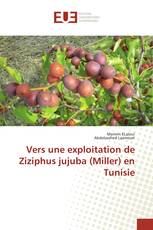 Vers une exploitation de Ziziphus jujuba (Miller) en Tunisie