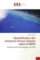 Quantification des nuisances et leurs impacts selon la MSFD