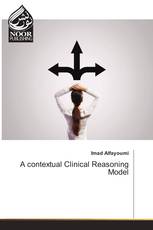 A contextual Clinical Reasoning Model