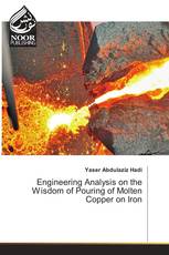 Engineering Analysis on the Wisdom of Pouring of Molten Copper on Iron
