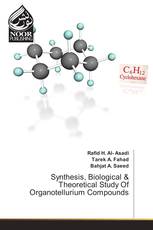 Synthesis, Biological & Theoretical Study Of Organotellurium Compounds