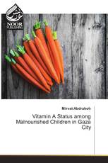 Vitamin A Status among Malnourished Children in Gaza City