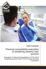 Thermal compatibility evaluation of veneering ceramic over zirconia