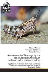 Assessment of Damage by the Tree Locust (Anacridium melanorhodon melanorhodon)