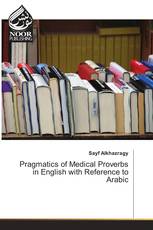 Pragmatics of Medical Proverbs in English with Reference to Arabic