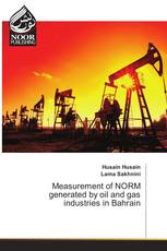 Measurement of NORM generated by oil and gas industries in Bahrain