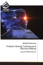 Problem Solving Techniques & Decision Making