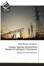 Voltage Stability Assessment Based on Intelligent Techniques