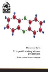 Composition de quelques pyrazolines