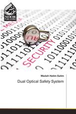 Dual Optical Safety System
