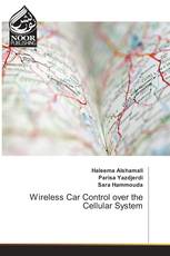 Wireless Car Control over the Cellular System