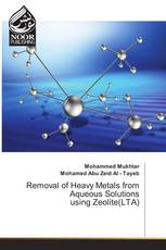 Removal of Heavy Metals from Aqueous Solutions using Zeolite(LTA)