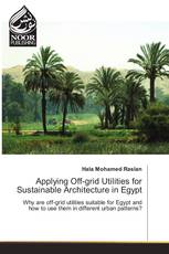 Applying Off-grid Utilities for Sustainable Architecture in Egypt