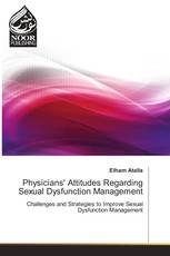 Physicians' Attitudes Regarding Sexual Dysfunction Management