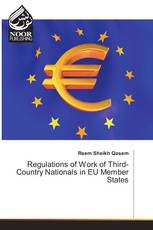 Regulations of Work of Third-Country Nationals in EU Member States