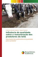 Influência da qualidade sobre a remuneração dos produtores de leite