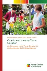 Os Alimentos como Tema Gerador