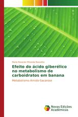 Efeito do ácido giberélico no metabolismo de carboidratos em banana