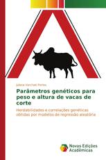 Parâmetros genéticos para peso e altura de vacas de corte