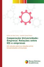Cooperação Universidade-Empresa: Relações entre IES e empresas