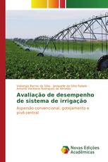 Avaliação de desempenho de sistema de irrigação