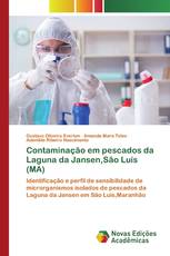 Contaminação em pescados da Laguna da Jansen,São Luís (MA)