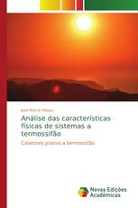 Análise das características físicas de sistemas a termossifão