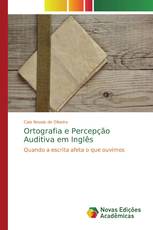 Ortografia e Percepção Auditiva em Inglês
