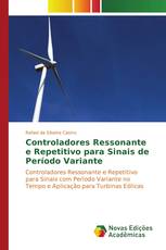 Controladores Ressonante e Repetitivo para Sinais de Período Variante