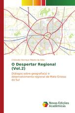 O Despertar Regional (Vol.2)