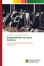 Endometrite na vaca leiteira