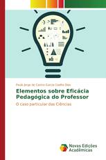 Elementos sobre Eficácia Pedagógica do Professor