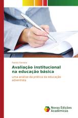 Avaliação institucional na educação básica