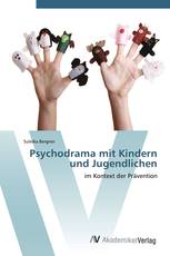 Psychodrama mit Kindern und Jugendlichen