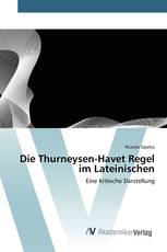 Die Thurneysen-Havet Regel im Lateinischen