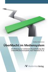 ÜberMacht im Mediensystem