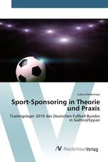 Sport-Sponsoring in Theorie und Praxis
