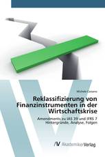 Reklassifizierung von Finanzinstrumenten in der Wirtschaftskrise