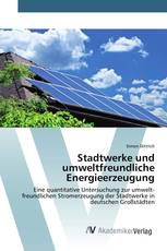 Stadtwerke und umweltfreundliche Energieerzeugung