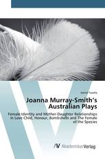 Joanna Murray-Smith’s Australian Plays