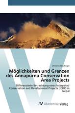 Möglichkeiten und Grenzen des Annapurna Conservation Area Projects