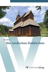 Die nordischen Stabkirchen